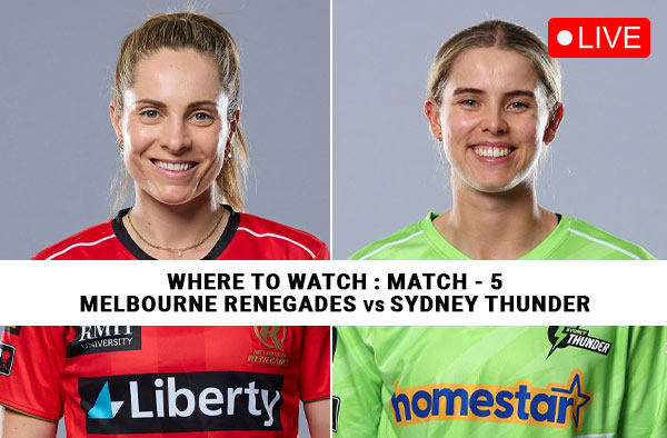 Where to Watch Match 5 – Melbourne Renegades Women vs Sydney Thunder Women? Live Streaming Details