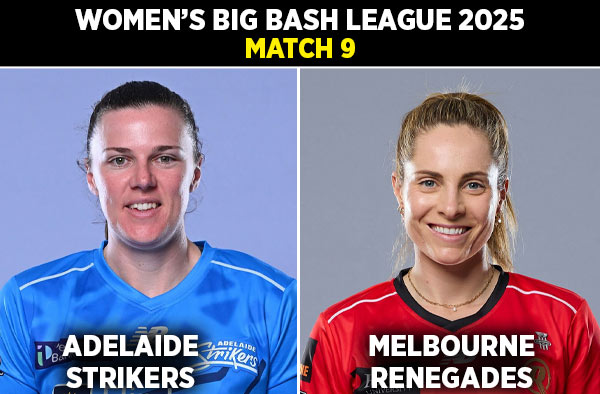 Match 9: Adelaide Strikers Women vs Melbourne Renegades Women | Squads, Players to Watch, Live Streaming Details