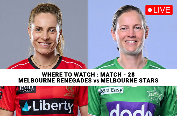 Where to Watch Match 28 – Melbourne Renegades Women vs Melbourne Stars Women? Live Streaming Details