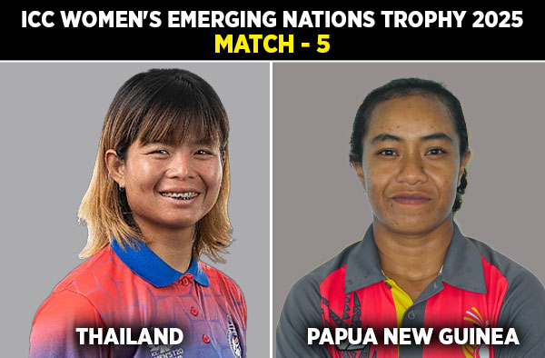 Match 5: Thailand Women vs Papua New Guinea Women | Squads, Players to Watch, Live Streaming Details