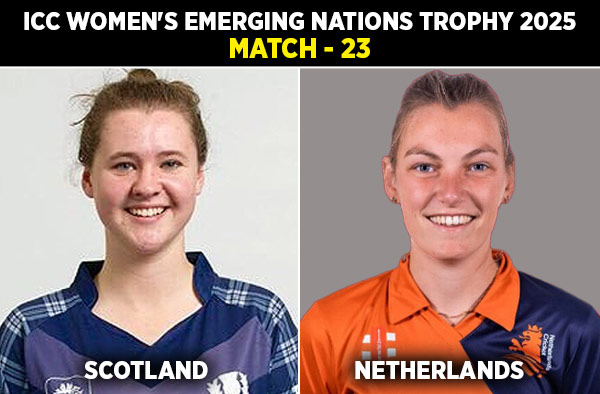Match 23: Scotland Women vs Netherlands Women | Squads, Players to Watch, Live Streaming Details