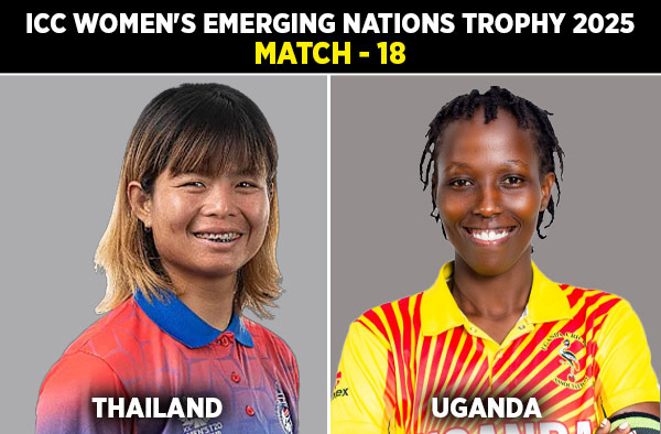 Match 18: Thailand Women vs Uganda Women | Squads, Players to Watch, Live Streaming Details