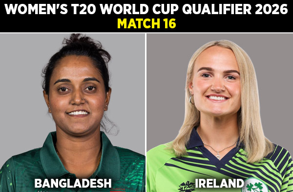 Match 16: Bangladesh Women vs Ireland Women | Squads, Players to Watch, Live Streaming Details