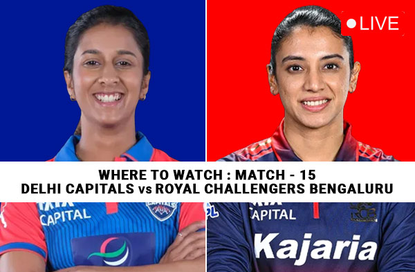 Where to Watch Match 15 of WPL 2026 – Delhi Capitals vs Royal Challengers Bengaluru? Live Streaming Details