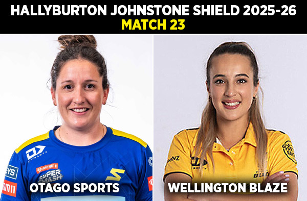Match 23: Otago Sparks Women vs Wellington Blaze Women | Squads, Players to Watch, Live Streaming Details