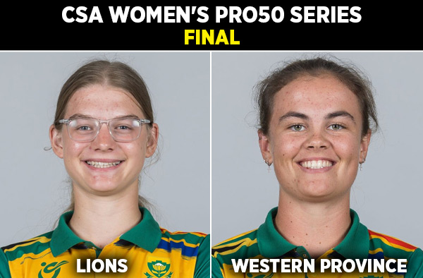 CSA Women's Pro20 Final 2026: Lions vs Western Province Preview, Fantasy XI, Live Streaming, Weather Report