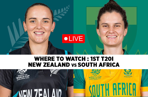 Where to Watch 1st T20I - New Zealand Women vs South Africa Women: Live Streaming Guide