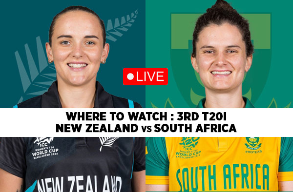 Where to Watch 3rd T20I - New Zealand Women vs South Africa Women: Live Streaming Guide