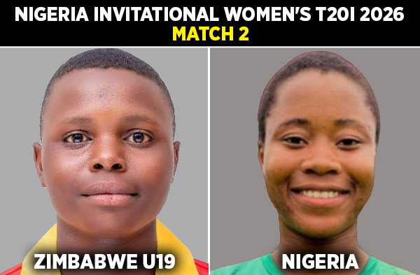 Match 2: Nigeria Women vs Zimbabwe U19 Women - Squads, Preview and Live Streaming Details
