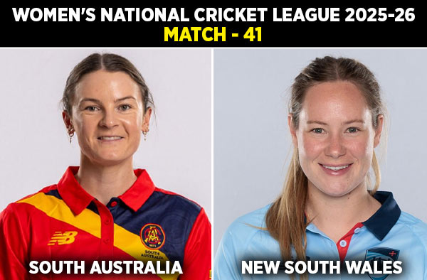 Match 41: South Australia Scorpions vs New South Wales Breakers | Squads, Players to Watch, Live Streaming Details
