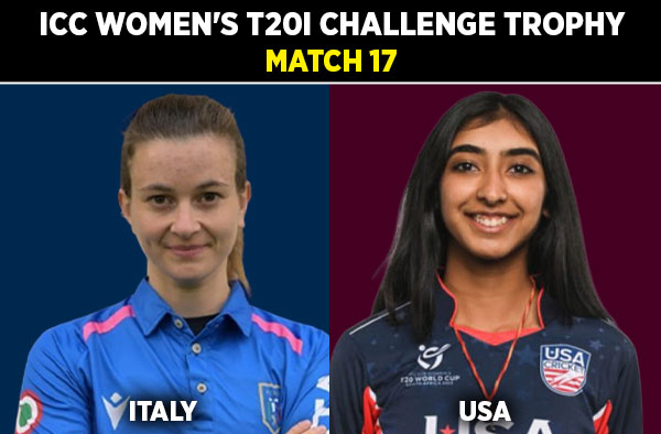 Match 17: Italy Women vs USA Women – Squads, Preview and Live Streaming Details