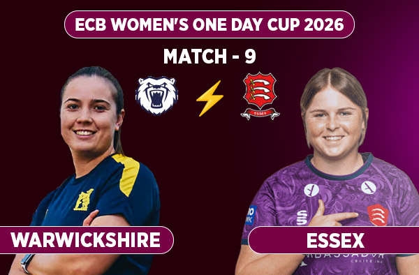 Match 9: Warwickshire Women vs Essex Women - Squads, Preview and Live Streaming Details