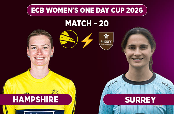 Match 20: Hampshire Women vs Surrey Women - Squads, Preview and Live Streaming Details