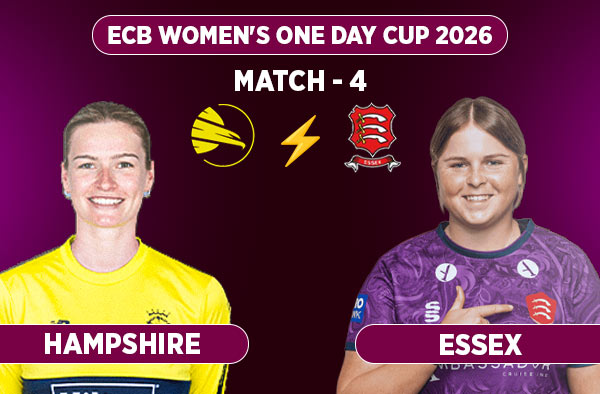 Match 4: Hampshire Women vs Essex Women - Squads, Preview and Live Streaming Details