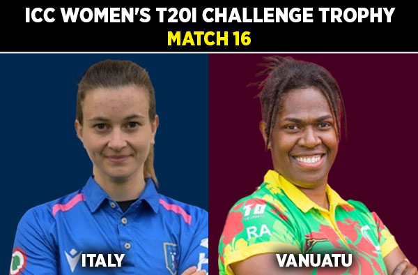 Match 16: Italy Women vs Vanuatu Women - Squads, Preview and Live Streaming Details