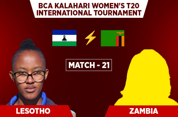 Match 21: Lesotho Women vs Zambia Women - Squads, Preview and Live Streaming Details