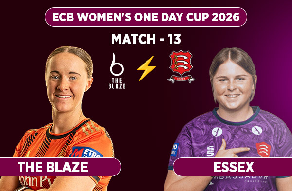 Match 13: The Blaze Women vs Essex Women - Squads, Preview and Live Streaming Details
