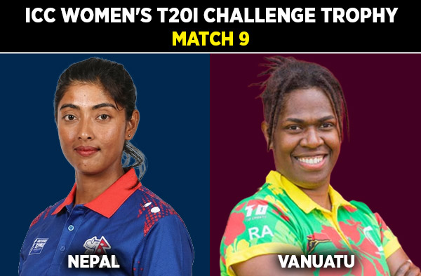 Match 9: Nepal Women vs Vanuatu Women - Squads, Preview and Live Streaming Details
