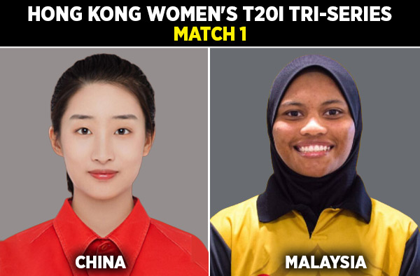 Match 1: China Women vs Malaysia Women – Squads, Preview and Live Streaming Details