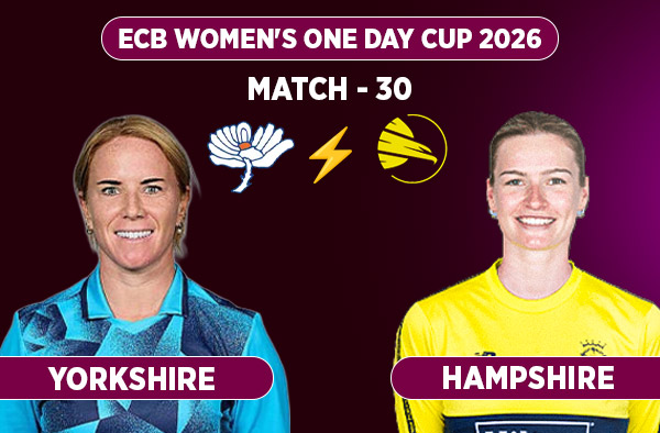Match 30: Yorkshire Women vs Hampshire Women - Squads, Preview and Live Streaming Details