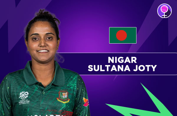 Who Is Nigar Sultana Joty? Bangladesh Career Stats, Records and Milestones