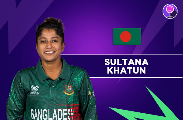 Who Is Sultana Khatun? Bangladesh Career Stats, Records and Milestones