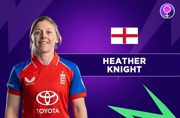 Who Is Heather Knight? England Career Stats, Records and Milestones