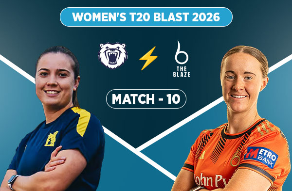 Match 10: Warwickshire Women vs The Blaze Women - Squads, Preview and Live Streaming Details