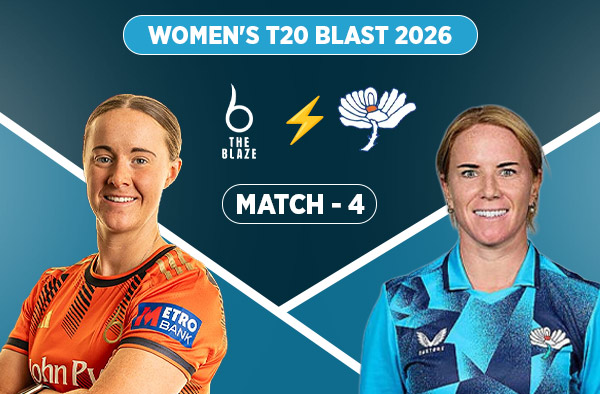 Match 4: The Blaze Women vs Yorkshire Women - Squads, Preview and Live Streaming Details