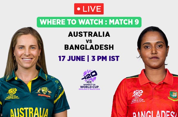 Where to Watch Match 9 – Australia Women vs Bangladesh Women? Live Streaming Details