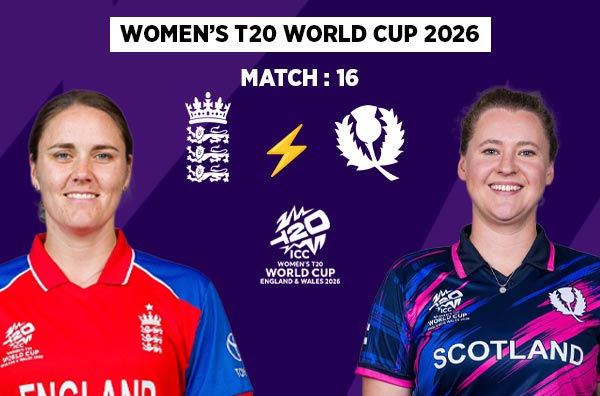 Match 16: England Women vs Scotland Women - Squads, Preview and Live Streaming Details