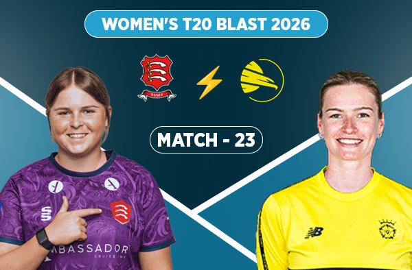 Match 23: Essex Women vs Hampshire Women - Squads, Preview and Live Streaming Details