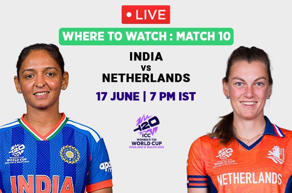 Where to Watch Match 10 – India Women vs Netherlands Women? Live Streaming Details