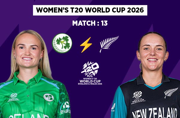 Match 13: Ireland Women vs New Zealand Women - Squads, Preview and Live Streaming Details