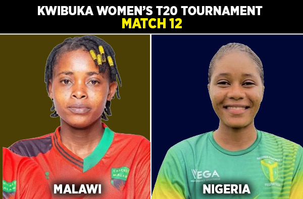 Match 12: Malawi Women vs Nigeria Women - Squads, Preview and Live Streaming Details