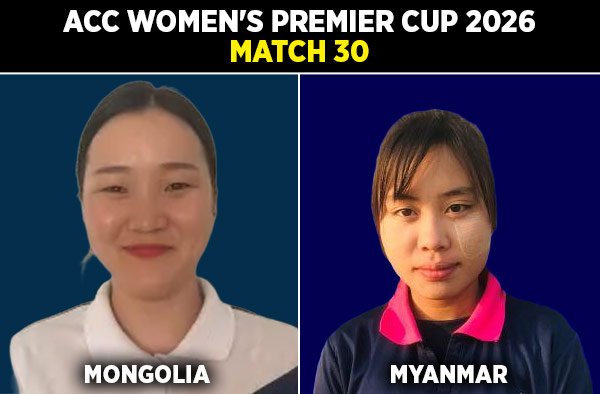 Match 30: Mongolia Women vs Myanmar Women - Squads, Preview and Live Streaming Details