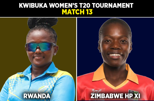 Match 13: Rwanda Women vs Zimbabwe High-Performance XI Women - Squads, Preview and Live Streaming Details