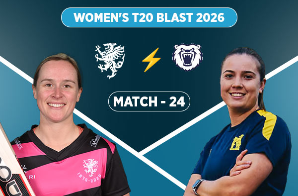 Match 24: Somerset Women vs Warwickshire Women - Squads, Preview and Live Streaming Details