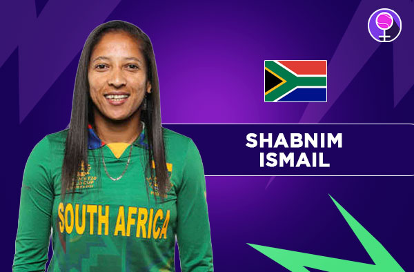 Who Is Shabnim Ismail? South Africa Career Stats, Records and Milestones