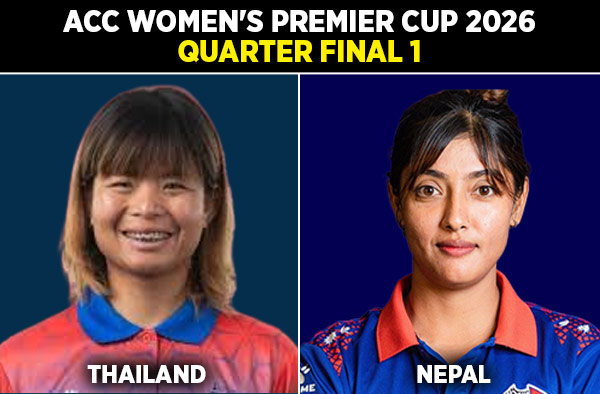 Quarter-Final 1: Thailand Women vs Nepal Women - Squads, Preview and Live Streaming Details