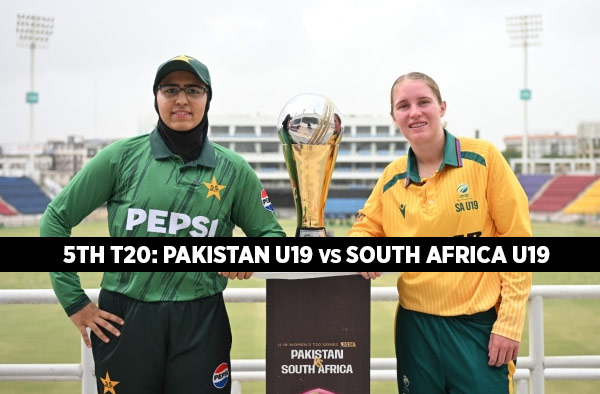 5th T20: Pakistan U19 Women vs South Africa U19 Women – Squads, Preview and Live Streaming Details