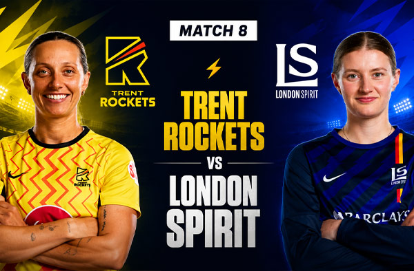 Where to Watch Match 8 – Trent Rockets Women vs London Spirit Women? Live Streaming Details