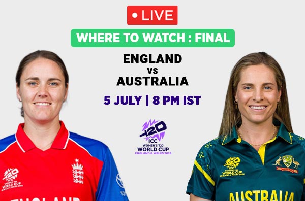 Where to Watch Final – England Women vs Australia Women? Live Streaming Details