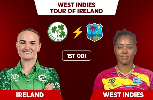 1st ODI: Ireland Women vs West Indies Women - Squads, Preview and Live Streaming Details