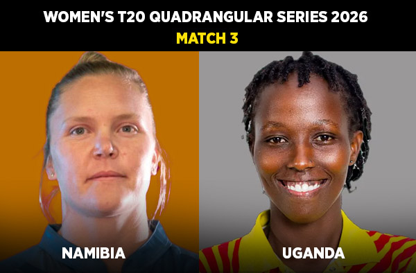 Match 3: Namibia Women vs Uganda Women - Squads, Preview and Live Streaming Details