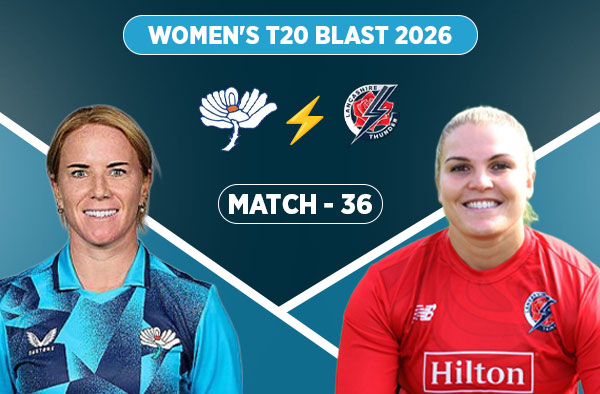 Match 36: Yorkshire Women vs Lancashire Women - Squads, Preview and Live Streaming Details
