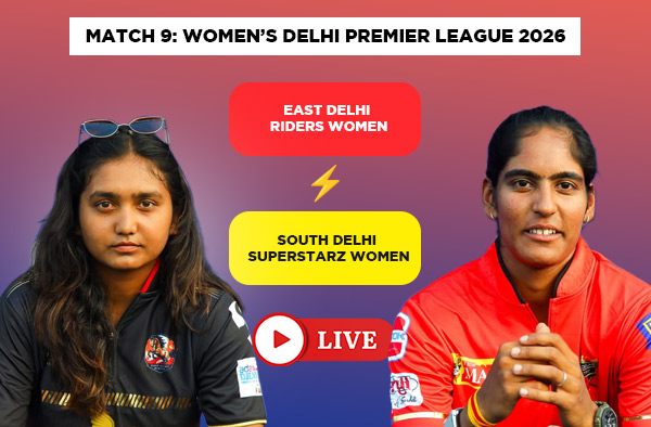 Where to Watch Match 9 – East Delhi Riders Women vs South Delhi Superstarz Women? Live Streaming Details