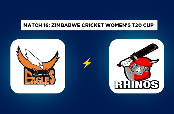 Match 16: Eagles Women vs Rhinos U19 Women – Squads, Players to Watch, Live Streaming, Pitch Report