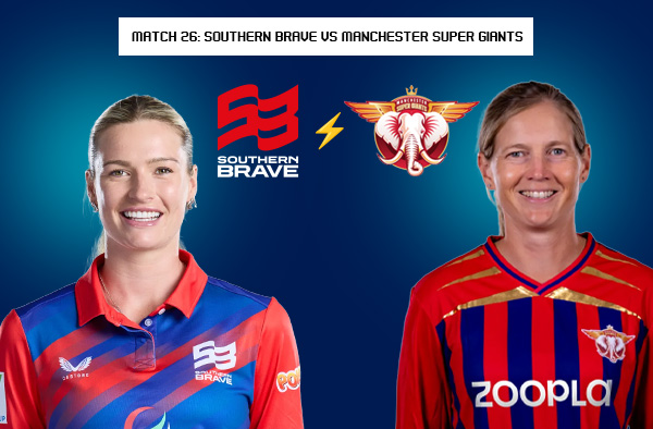 Match 26: Southern Brave Women vs Manchester Super Giants Women – Squads, Players to Watch, Live Streaming, Pitch Report