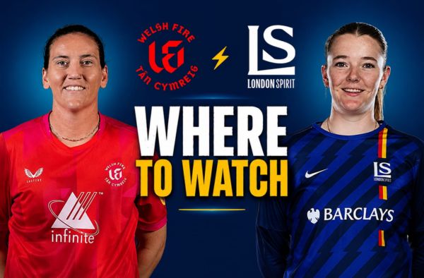 Where to Watch Match 31 – Welsh Fire Women vs London Spirit Women? Live Streaming Details
